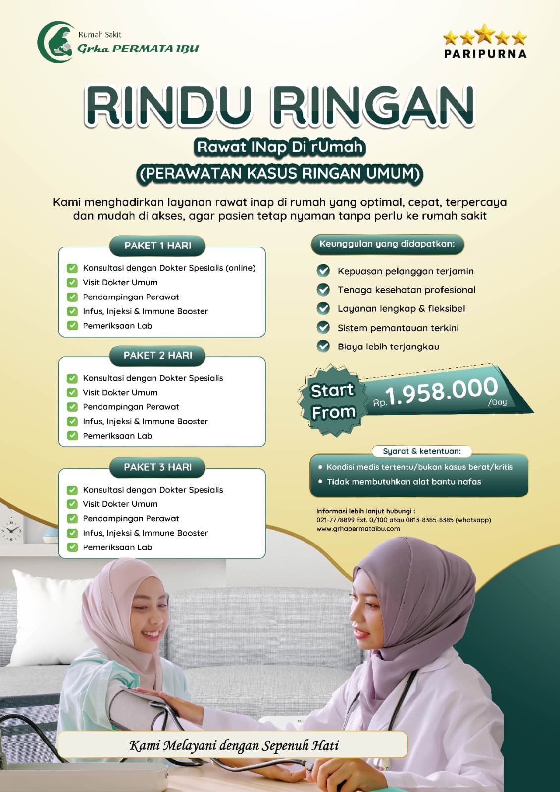 Rindu Ringan ( Rawat Inap Dirumah - Perawatan Kasus Ringan Umum)